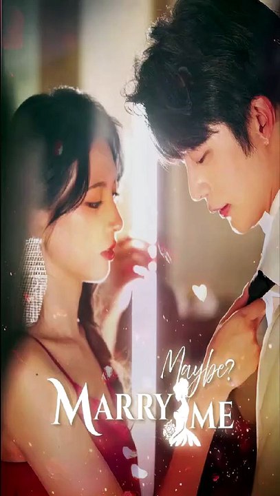 Marry Me, Maybe HD 720p ASM   Full Short Drama   English Sub 2026