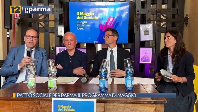 PATTO SOCIALE PER PARMA: IL PROGRAMMA DI MAGGIO | PATTO SOCIALE PER PARMA: IL PROGRAMMA DI MAGGIO
