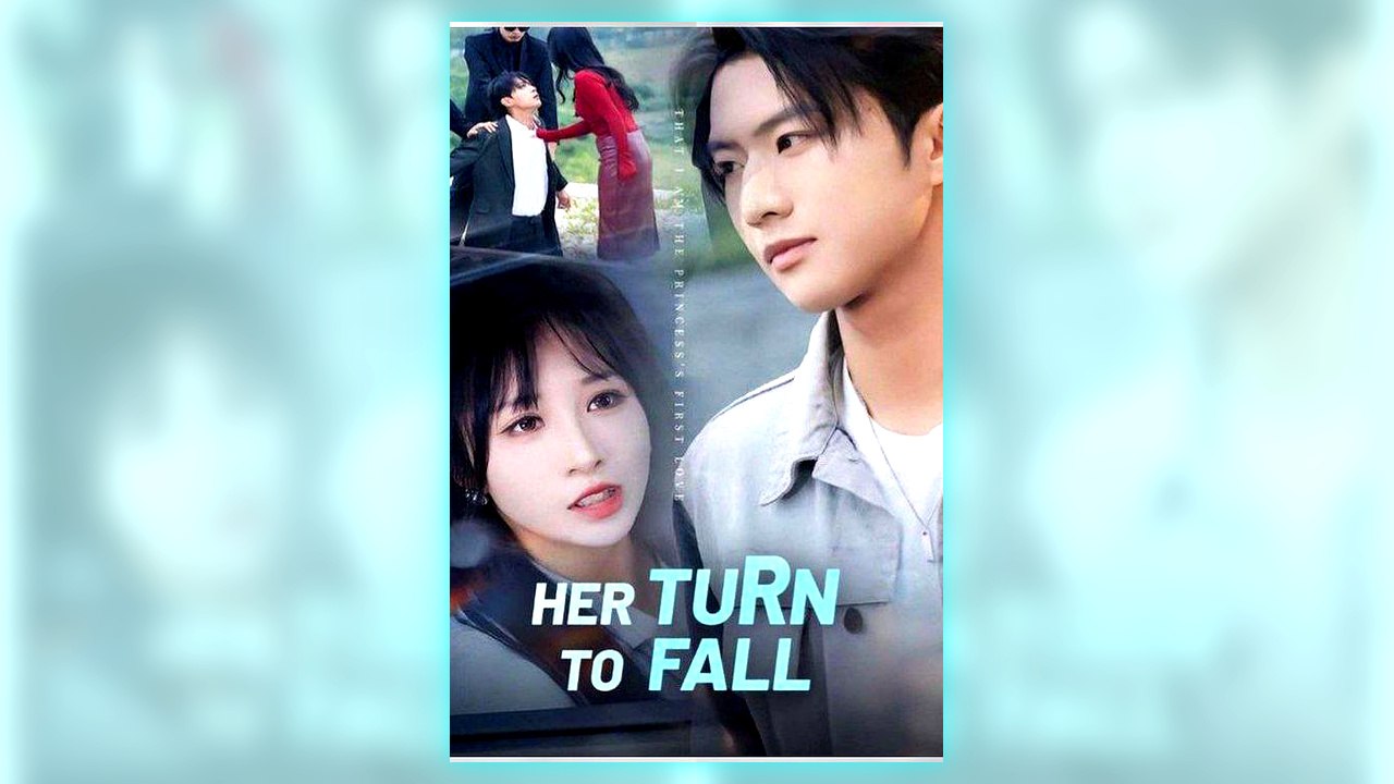 Her Turn to Fall - Free Watch