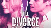 Till Divorce Do Us Part - Drama FULL MOVIES ENGLISH SUBp