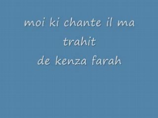 moi ki chante il ma trahit de kenza farah