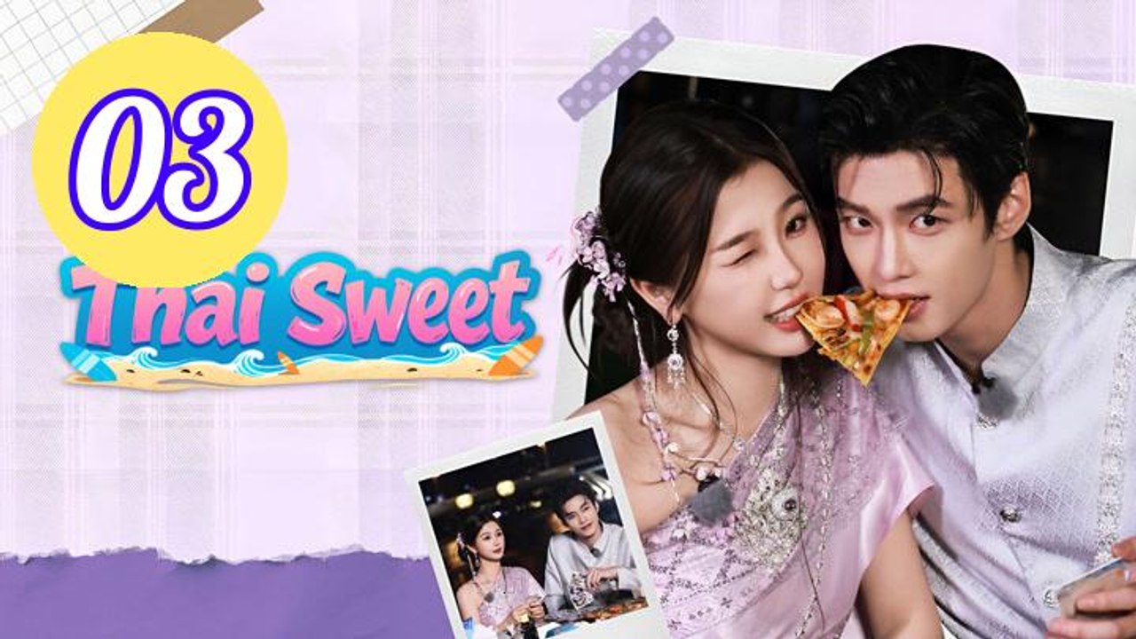 Thai Sweet Episode 3 Engsub