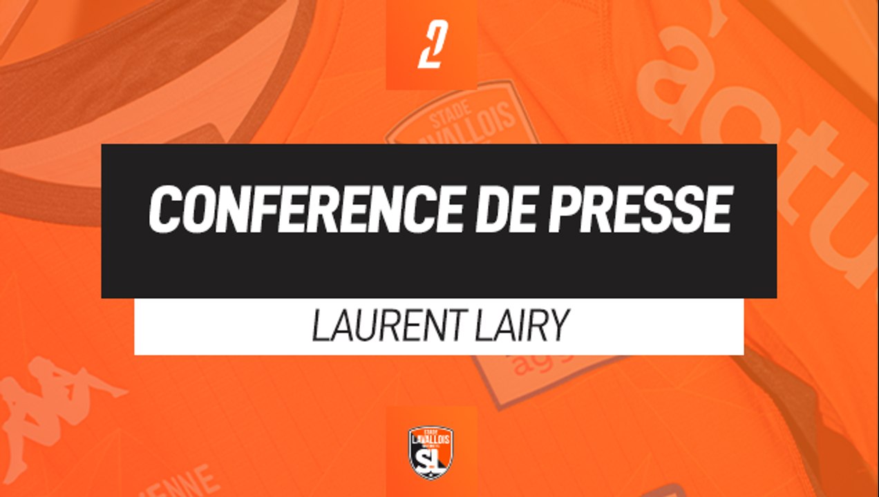 Conférence de presse - Laurent Lairy