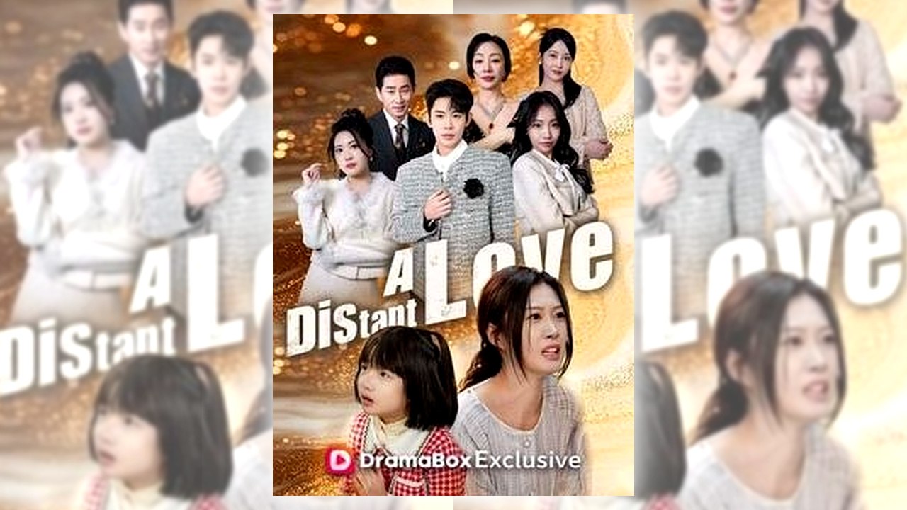 The Distant Love | Watch Free