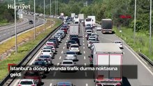 İstanbul’a dönüş yolunda trafik durma noktasına geldi