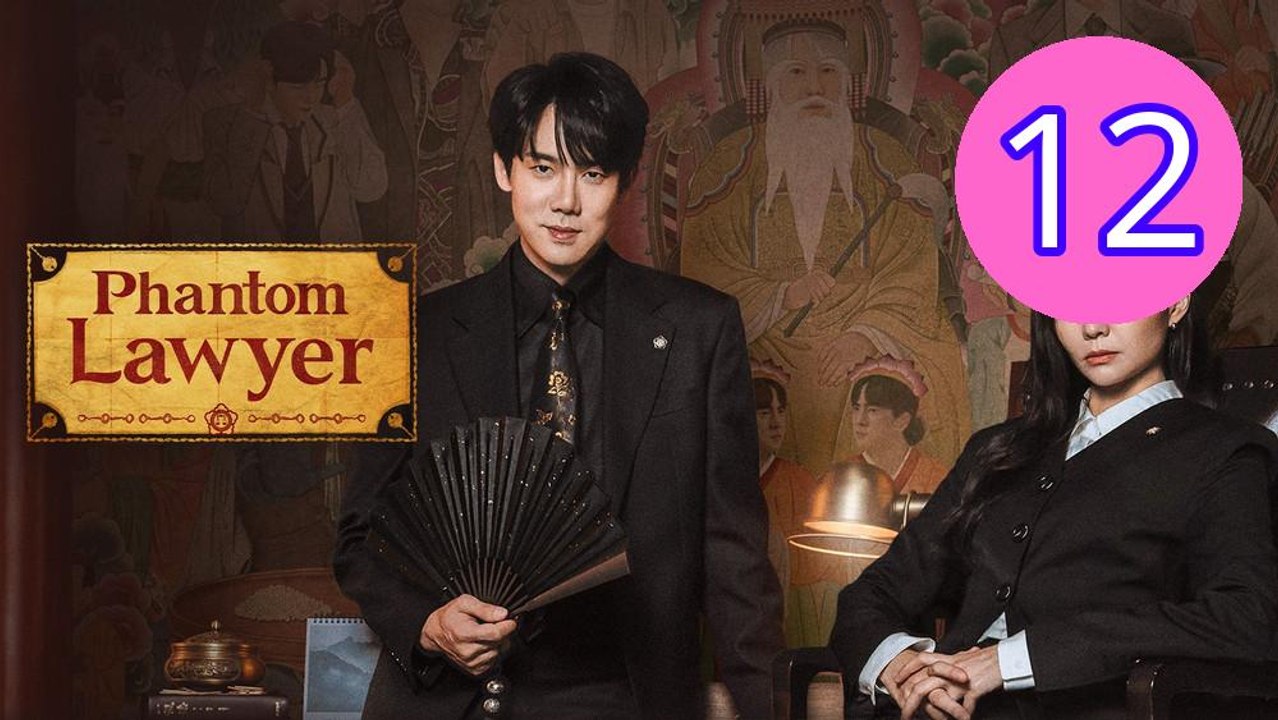 Phantom Lawyer Episode 12 Engsub