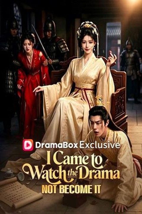 I Came to Watch the Drama Not Become It - Full Drama English Sub