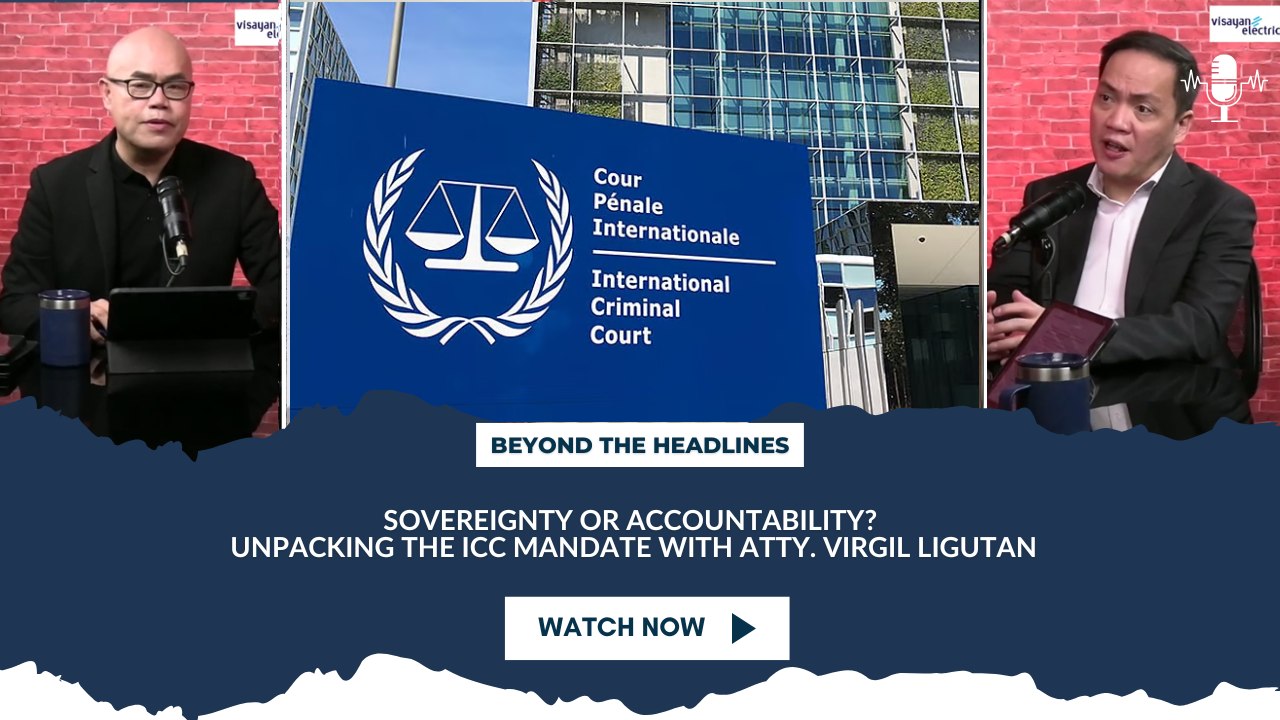 Sovereignty or Accountability_ Unpacking the ICC Mandate with Atty. Virgil Ligutan
