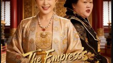 The Empress's Ultimate Upgrade Drama Movies English Sub