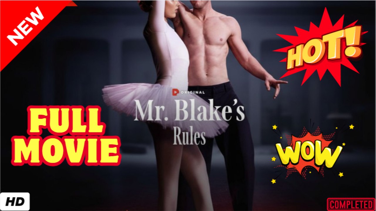 💥🎬 🔥 Mr. Blake's Rules - FULL