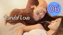 Scandal Love 2026 Episode 6 Engsub