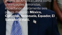Trump designa grupos terroristas na América Latina: Impactos para a região