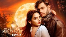 The Cursed Alphas Mate  Full Movie [EngSub]
