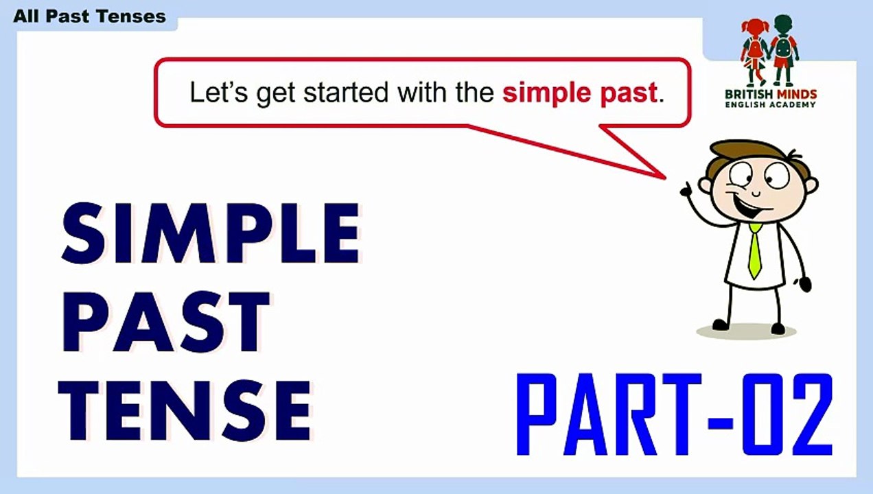 05-SIMPLE PAST TENSE (PART-2)