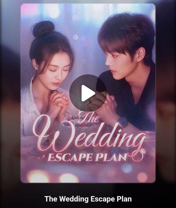 THE WEDDING ESCAPE PLAN. Full Movies English Sub