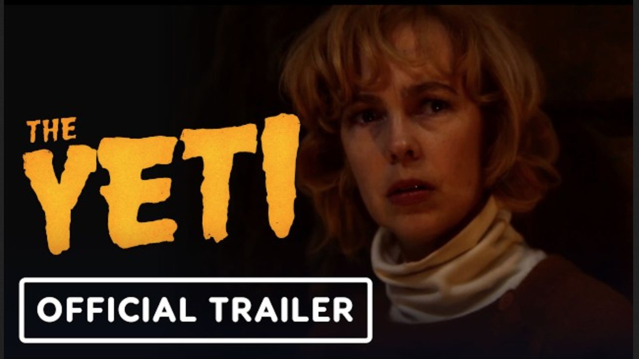 The Yeti | Official Trailer (2026)