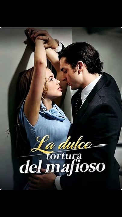 [Doblado ESP] La dulce tortura del mafioso | Drama Doblado Completo 2026