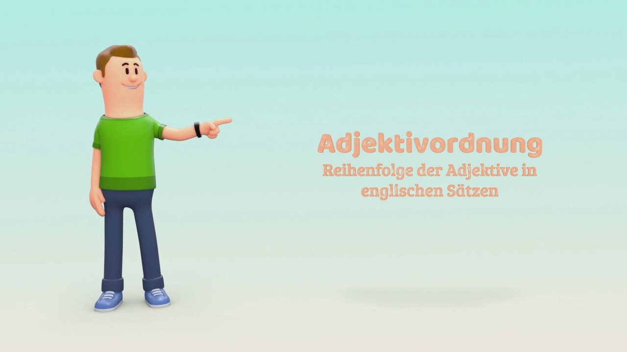 Adjektivordnung (Reihenfolge der Adjektive im Englischen) - Einfach erklärt!