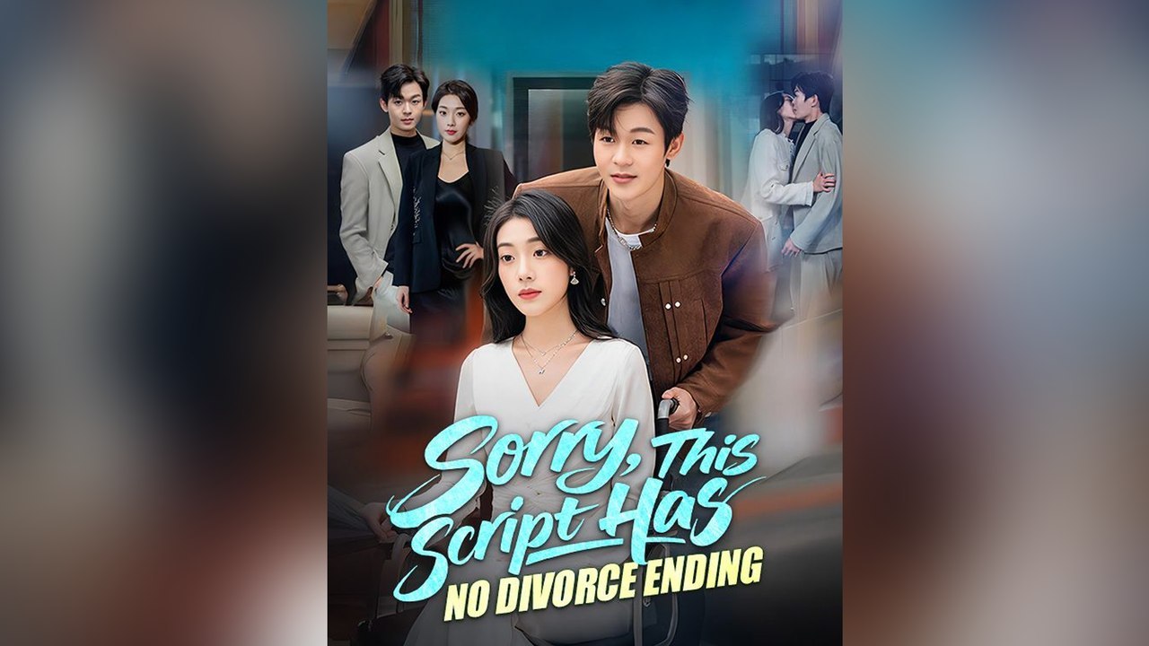 Sorry, This Script Has No Divorce Ending
