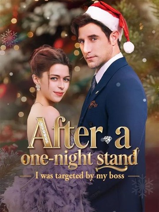 New💗🔥After A One Night Stand I Was Targeted By My Boss Hd I Best Shortfilms Hot Billionaire Ceo Dark Love Emotional Romance Series | Full Short Drama | English Sub 2026