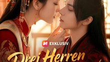 Drei Herren für eine Generalin | Komplette Serie | Short Drama Deutsch