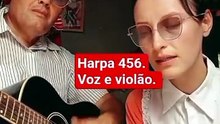 HARPA CRISTÃ HINO 456 VOZ E VIOLÃO