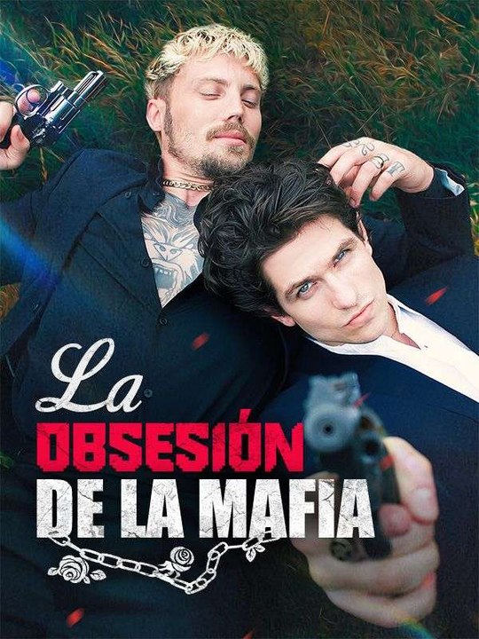 La ObsesióN De La Mafia