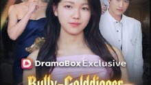 Bully-Golddigger became my stepdad- Drama Movie Full Episode