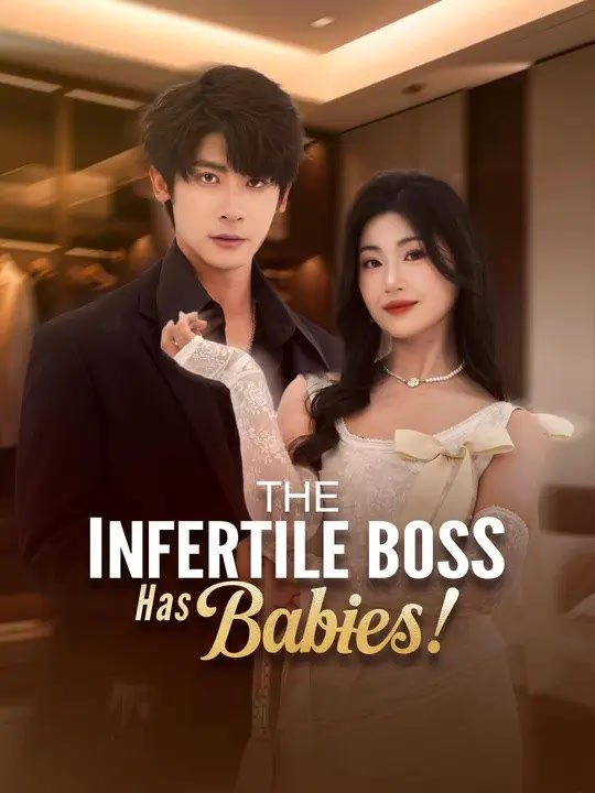 (Dubbed)The Infertile Boss Has Babies! | Full Series | Short Drama English
