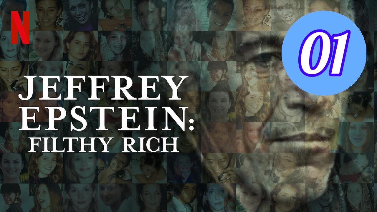 Jeffrey Epstein Filthy Rich Episode 1 Engsub