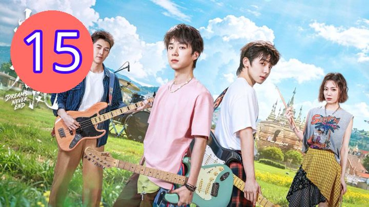 Dreams Never End Episode 15 Engsub