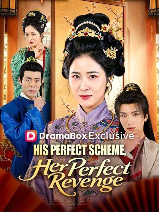 His Perfect Scheme Her Perfect Revenge🔥 Chinese Drama - English Sub