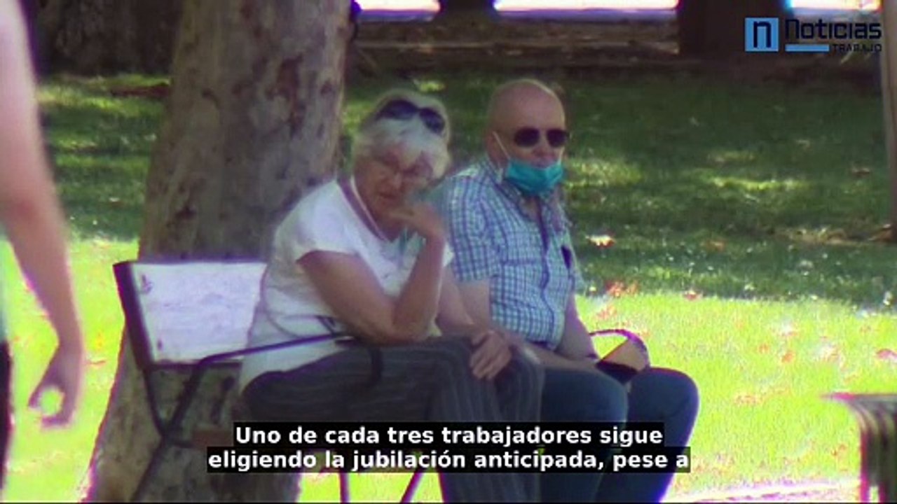Uno de cada 3 trabajadores elige jubilación anticipada pese a las reformas y las penalizaciones