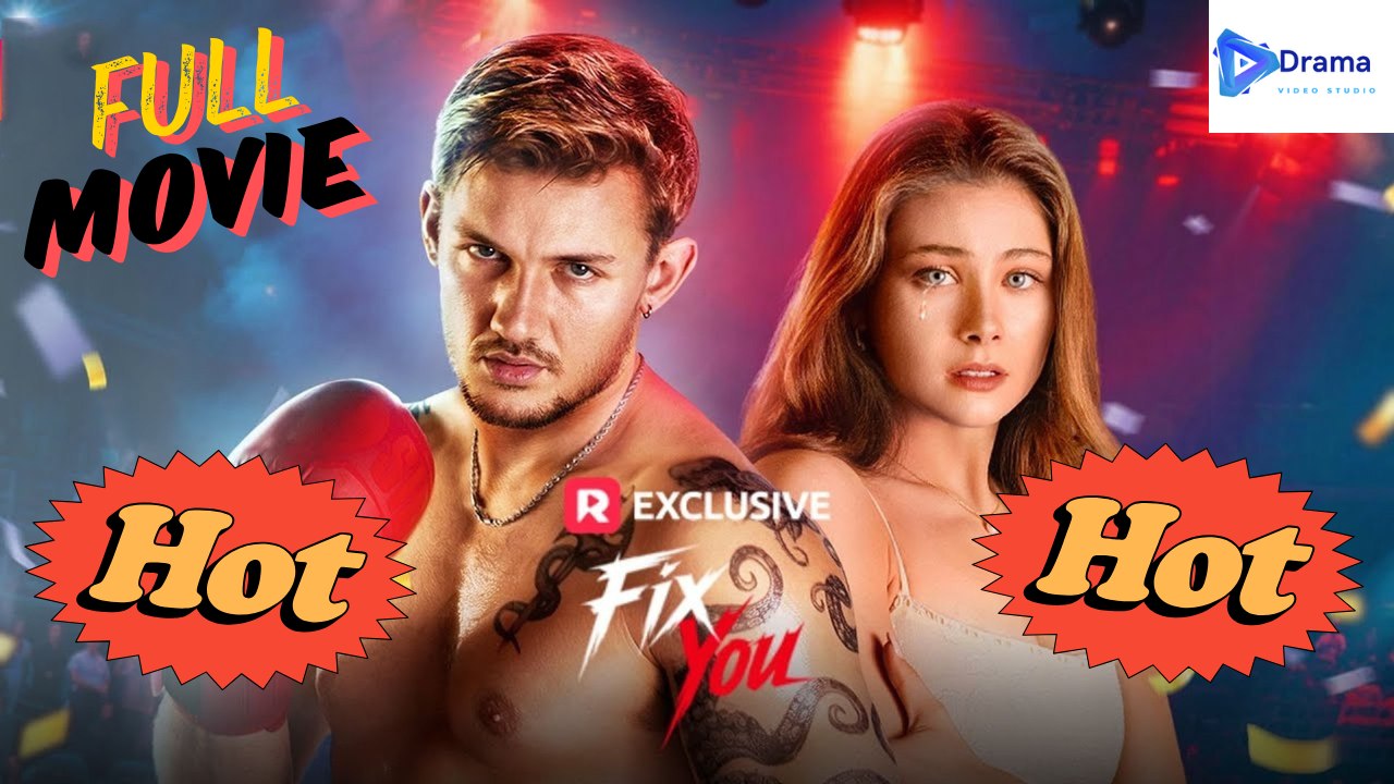 Fix You Drama Video Studio