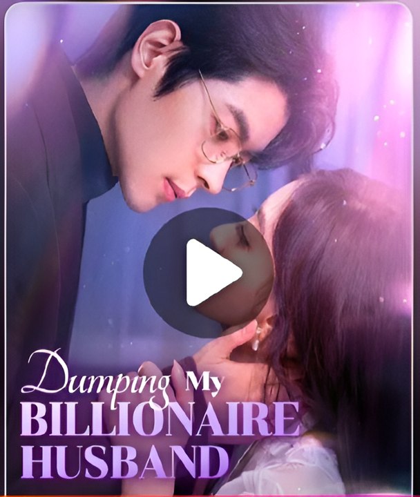 Dumping My Billionaire Husband