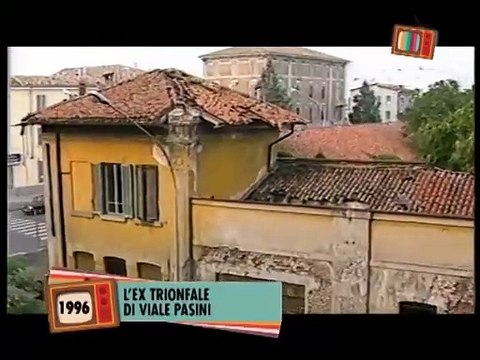 Nuova edizione di Sembra ieri : l'ex trionfale di Viale Pasini (1996)