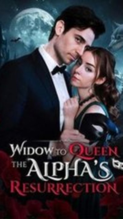 My Tears Dried Up From WIDOW TO QUEEN- THE ALPH...