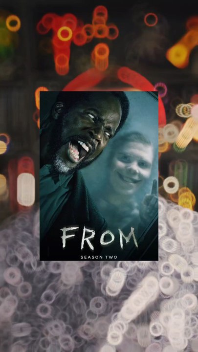 J'ai vu la saison 2 de From et je vous donne mon avis