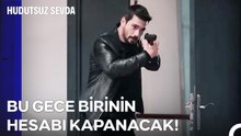 Kimsenin Karşımda Şansı Yok - Hudutsuz Sevda