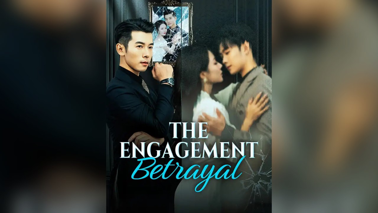The Engagement Betrayal