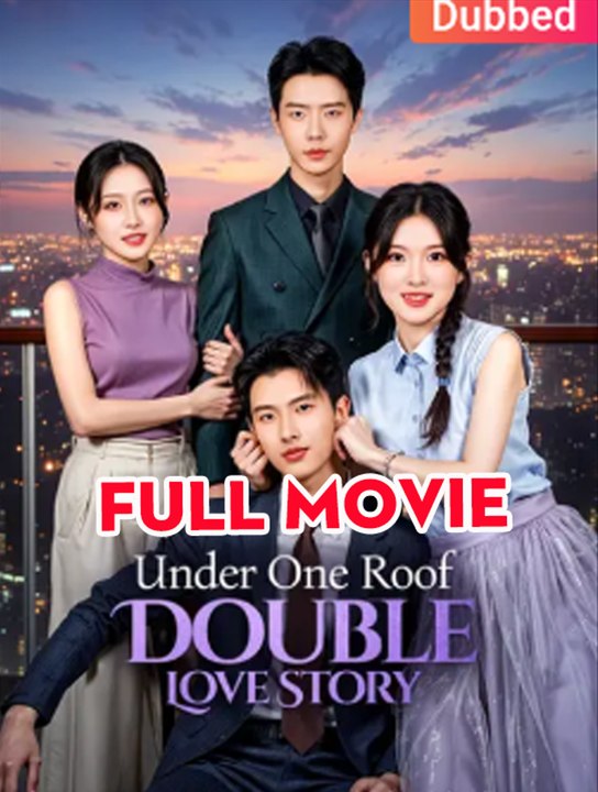 Under One Roof, Double Love Story