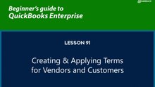 91 - Creating & Applying Terms for Vendors and Customers