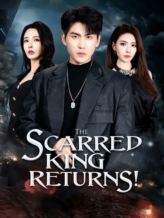 The Scarred King Returns