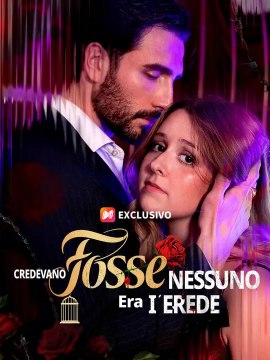 (Doppiaggio) Credevano Fosse Nessuno, Era l’Erede | Serie Completa | Short Drama Italiano