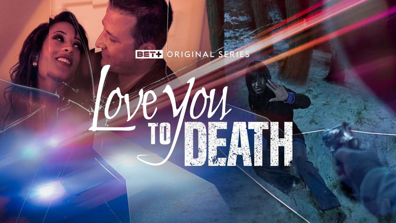 Love You To Death
