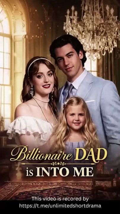 Billionaire Dad Is Into Me