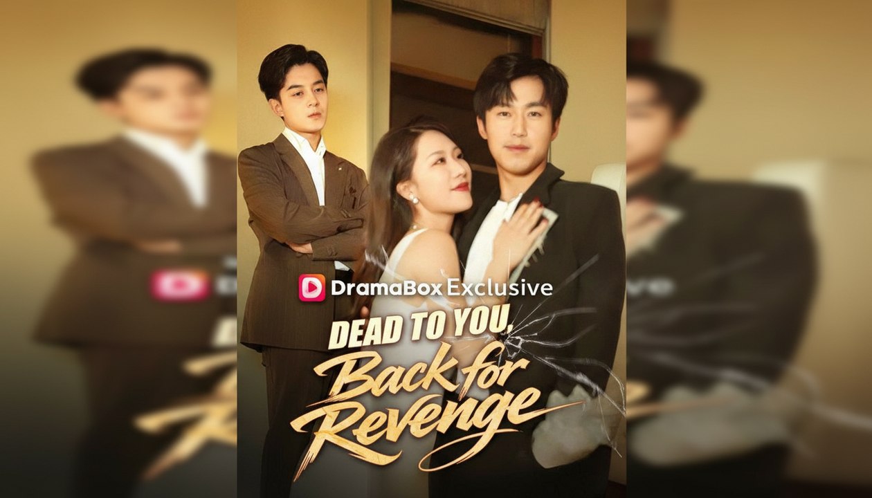 Dead to you back for revenge