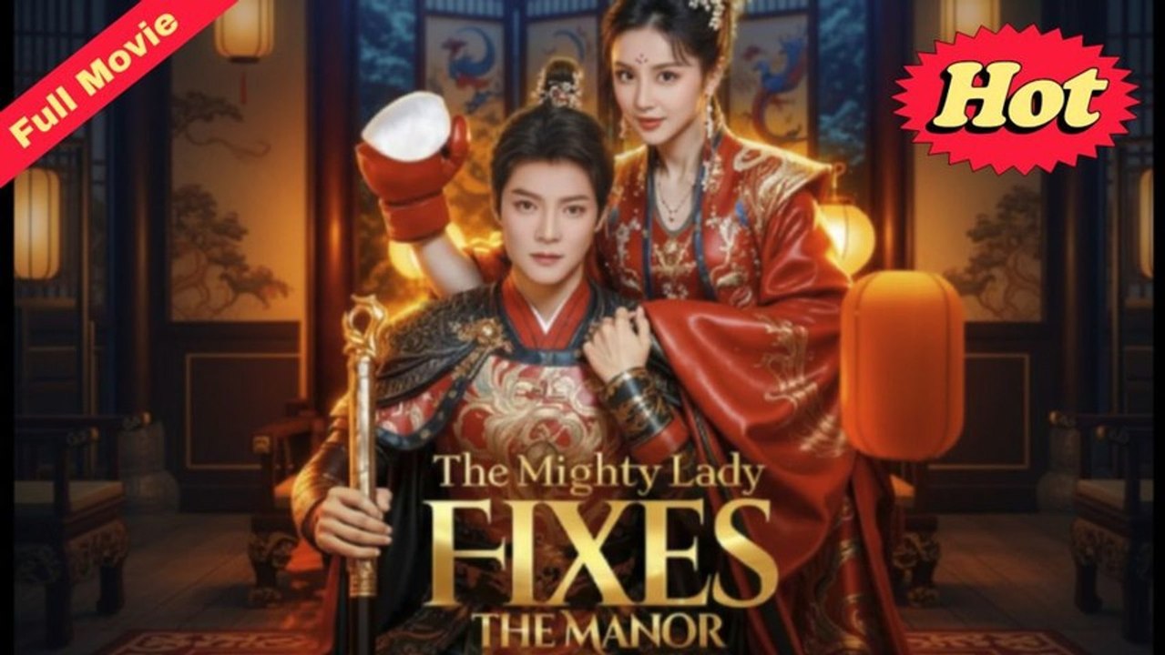 The Mighty Lady Fixes The Manor
