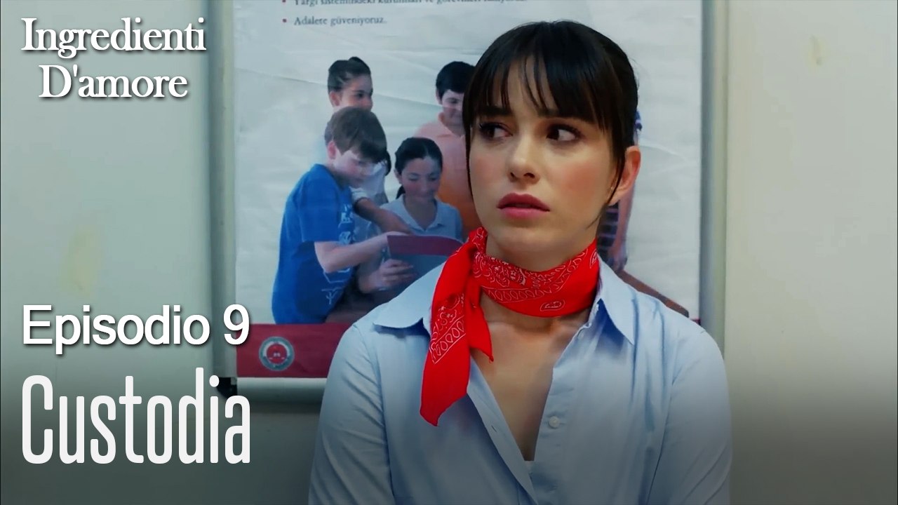Custodia-Ingredienti D'amore Episodio 9