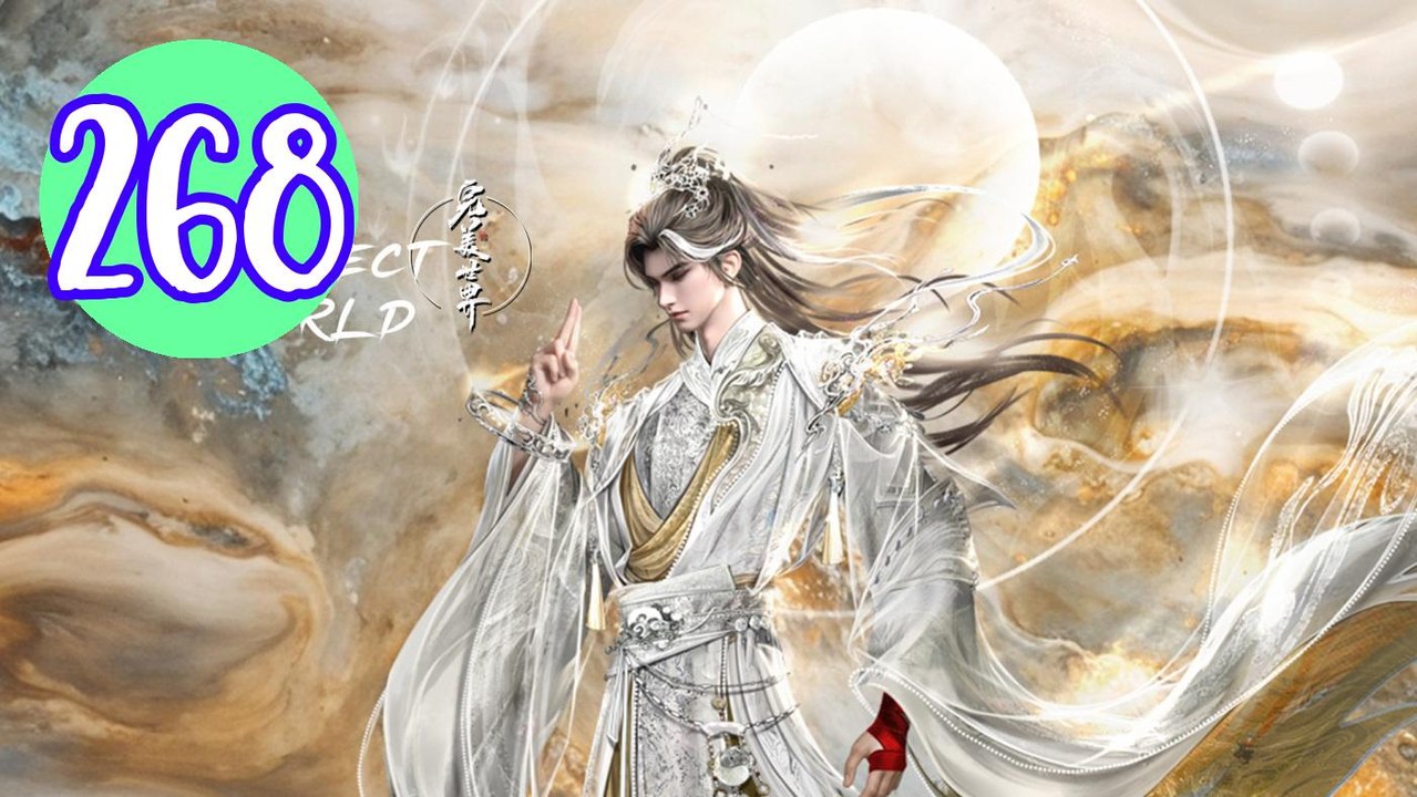 Perfect World Episode 268 Engsub